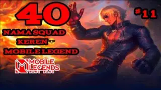 Nama Nama Squad TerKeren Di Mobile Legend