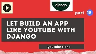 django tutorial updating video information