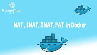 #4-Docker-Session (NAT, SNAT, DNAT and PAT in Docker)