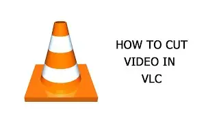 How To Cut Split Or Trim Video In VLC Media Player (2024)