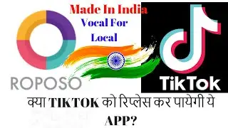 Roposo App - The Indian Version Of TikTok | MADE in INDIA