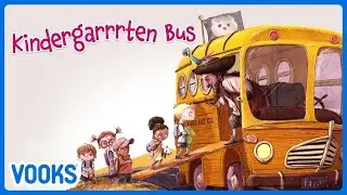 Kindergarten Bus! | Back to School Story for Kids | 📚Animated Kids Book | Vooks Narrated Storybooks