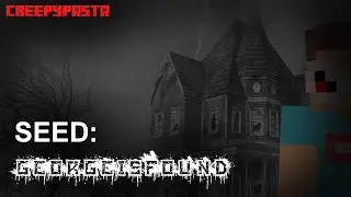 Minecraft Creepypasta Seed: GeorgeIsFound