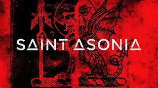 Saint Asonia - Saint Asonia (FULL ALBUM with extra tracks and music videos)