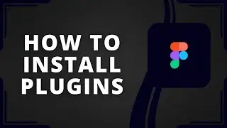 How To Install Plugins Figma Tutorial (Best Method)