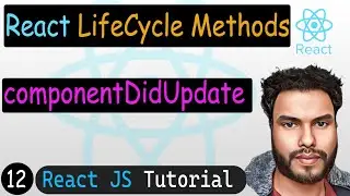 componentDidUpdate in React | React JS Tutorial