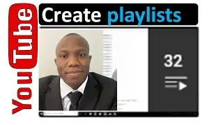How to create playlists on YouTube and use playlists to get more views