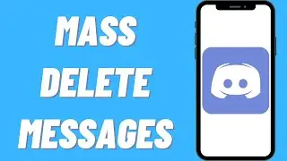 How To Mass Delete Messages On Discord (Simple)
