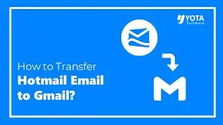 How to Transfer Hotmail Emails to Gmail? | Direct Way 2024