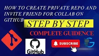 How To Create a private repository and invite your friend for collaboration #github #githublearning