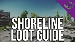 Shoreline Loot Guide - Loot Guide - Escape From Tarkov