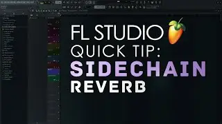 How To Sidechain Reverb To Its Own Source In FL Studio (Quick Tip)