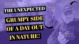 The Unexpectedly Grumpy Side of a Day Out in Nature
