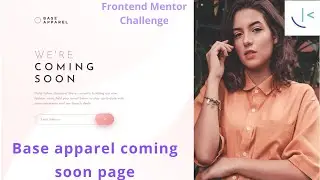 Frontend Mentor Challenge | Base Apparel coming soon page | HTML CSS JavaScript