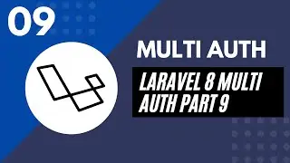 Laravel 8 Multi Auth | Laravel 8 Multi Auth Part 9