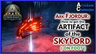 ARK Fjordur ARTIFACT OF THE SKYLORD Guide ON Foot (Easiest Way) - S2E294