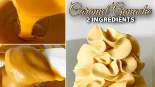 2 Ingredients Caramel Ganache with different Consistency Recipe