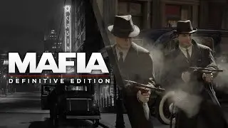 Mafia Definitive Edition. Финал🔔 Прохождение # 2🔔