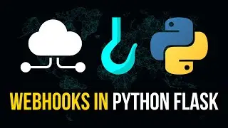 Professional Webhooks with Flask in Python