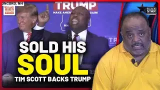 Baptist Preacher Tim Scott Sells His Soul And  ENDORSES Trump | Roland Martin