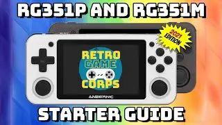 RG351P & RG351M Starter Guide (2021 Edition)