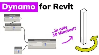 Learn Dynamo for Revit in 10 Minutes (Revit Dynamo Tutorial for Beginners)