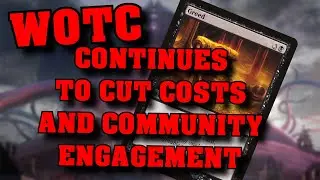 Wizards of the Coast ditch Content Creator Benefits - Cost Cutting - MTG - Magic the Gathering