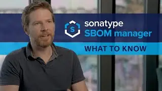 SBOM Manager: Everything you need to know with Stephen Magill, VP of Product Innovation at Sonatype