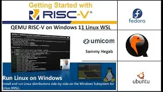 Windows 11 Subsystem for Linux, Using #QEMU to Emulate #RISC-V Architecture on #X86 Processor #riscv