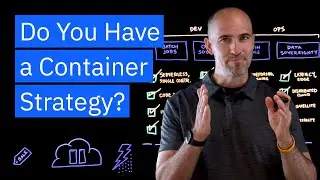 Containerization Strategy