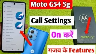 moto g54 5g call Settings / how to enable call settings moto g54 5g / moto g54 5g calling features