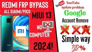 Redmi Note 9 Frp Bypass | Without PC | MIUI 13 | All Xiaomi Redmi Google Account Remove