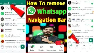 whatsapp chat option upar kaise karen || whatsapp Navigation bar ko change kaise krne 2024 || Update