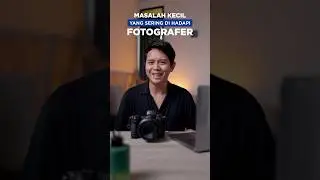 Hal yang sering dirasain fotografer pemula serta solusinya