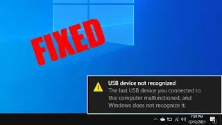 FIX: USB Device not recognized on Laptop Windows 10