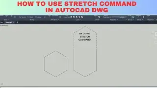 Stretch objects AutoCAD 2024 | how to stretch in autocad