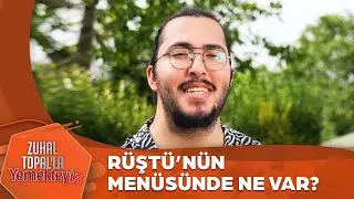 Rüştü'nün İddialı Menüsü | Zuhal Topal'la Yemekteyiz 640. Bölüm