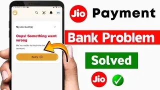 jio payment bank server problem | jio payments bank something went wrong | jio payment bank down