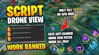 UPDATE TERBARU‼️SCRIPT DRONE VIEW MOBILE LEGENDS ANTI BANNED WORK RANKED NEW PATCH FREE NO PASSWORD