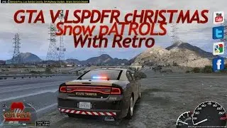 GTA V LSPDFR cHRISTMAS Snow pATROLS With Retro