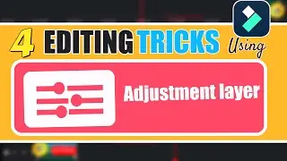 4 Creative WAYS to Use Adjustment Layers in filmora