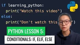 Conditionals: if, elif, else statements | Python for Beginners Lesson 5 | Code with Kylie