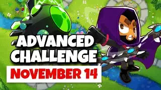 BTD6 Advanced Challenge | Day 1 Of Trying To Make Hard Challenges 2.0 | November 14, 2023