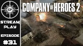 Ultimate Emplacement Spam! - Company of Heroes 2 - Greyshot Productions Live Stream