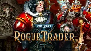 Проходим Warhammer 40,000 Rogue Trader ПУТЬ ХАОСА! Часть Двадцать Третья (ФИНАЛ)