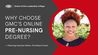 Why choose GMC's Online Pre-Nursing Degree?