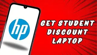 How to Get Student Discount on HP Laptop