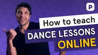 How to teach dance lessons online (Tools & software recommendations AND MORE)