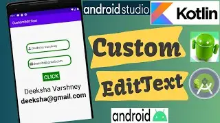 Custom EditText in Android | Kotlin | Beginners| Android Tutorial - Quick + Easy