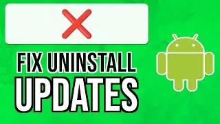 How to FIX Files Uninstall Updates NOT SHOWING on Android 14 Vivo Samsung 2024